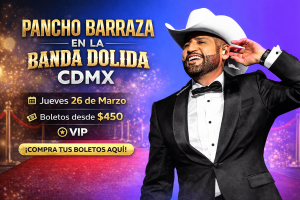 Pancho Barraza en La Banda Dolida CDMX: Fecha, boletos, precios y todo lo que debes saber